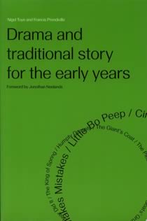 Drama & Traditional Story for the Early Years